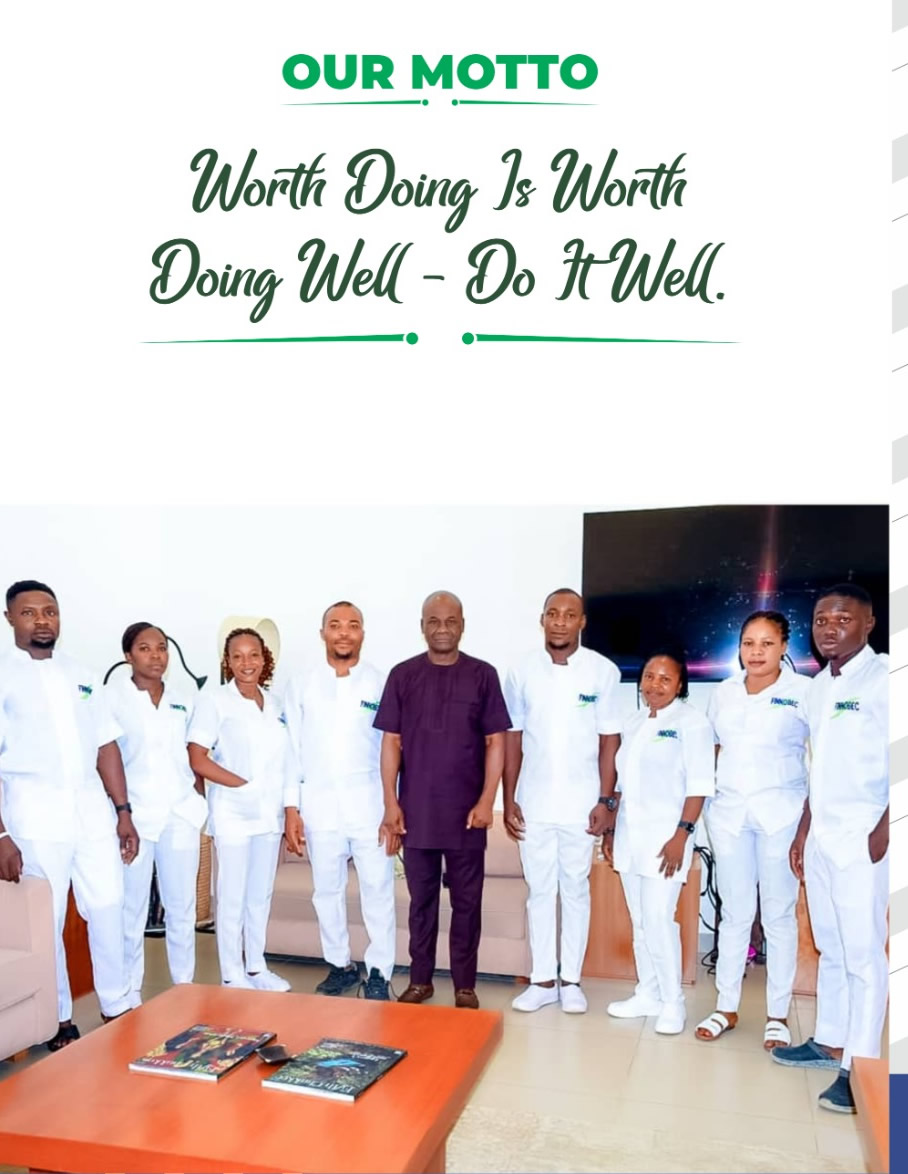 Our Motto - Worth Doing Is Worth Doing Well